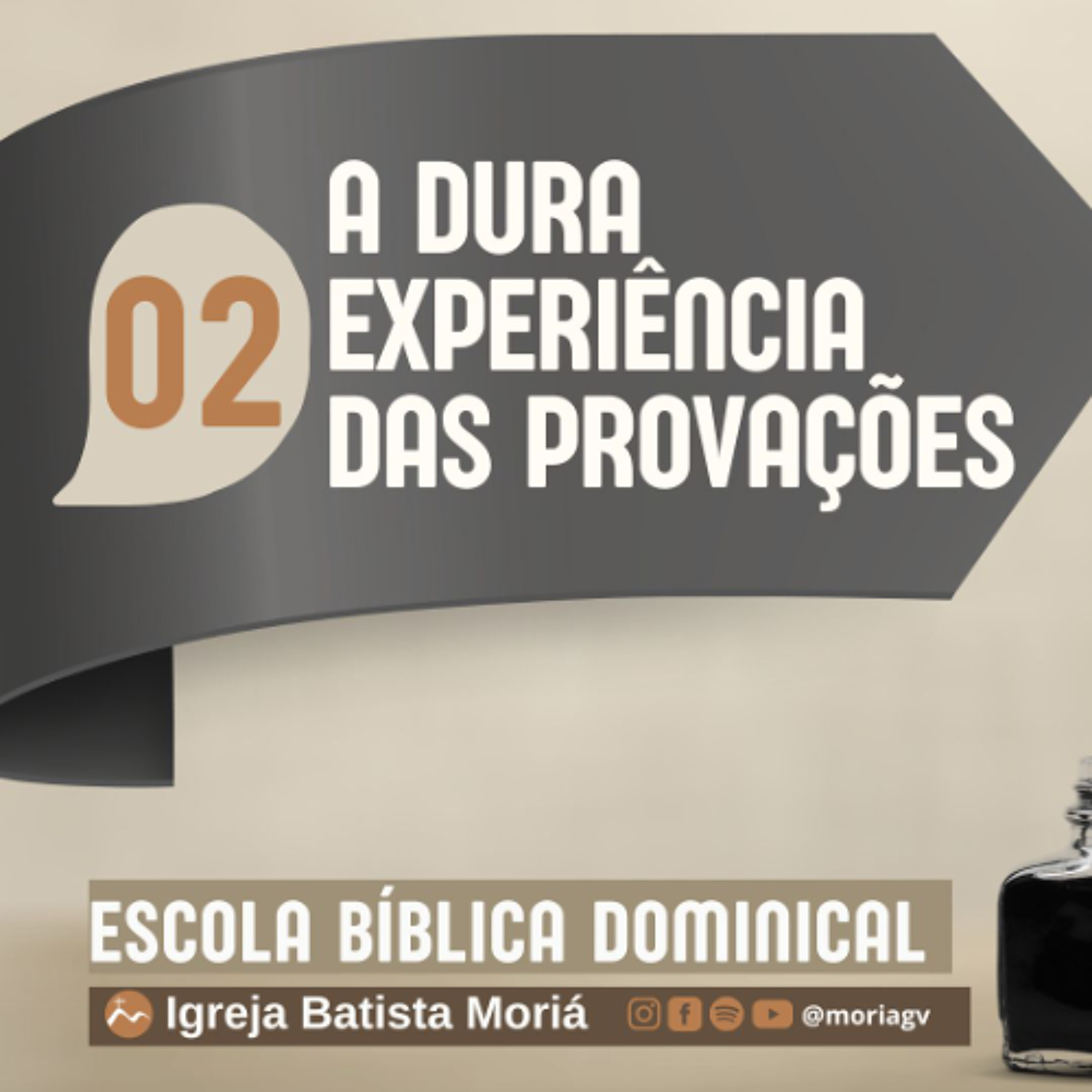 A dura experiência das provações - Escola Bíblica Dominical [09.11.2025]