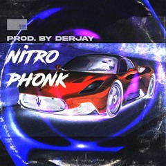 DERJAY - NITRO PHONK [FREE DL]