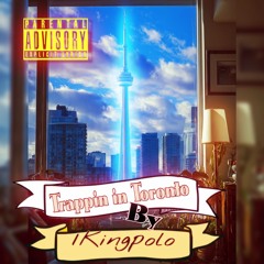 Trappin I'm Toronto | made on the Rapchat app (prod. by Rapchat)