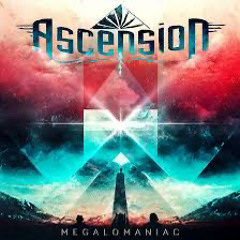 Ascension-Megalomaniac