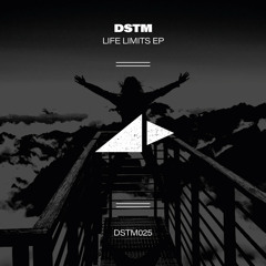 Dstm - Life Limits (Original Mix)