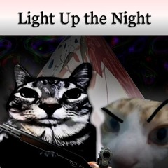 Light Up the Night