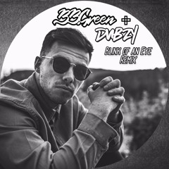 BB Green - Blink Of An Eye, Dubzy 90s Remix [Free Download]