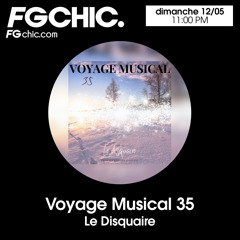 VOYAGE MUSICAL VOL. 35 BY LE DISQUAIRE