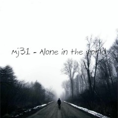 Mj31 - Alone In The World