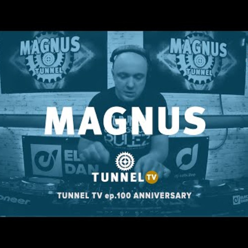 Tunnel TV ep.100 w MAGNUS Best Of Special-Edition