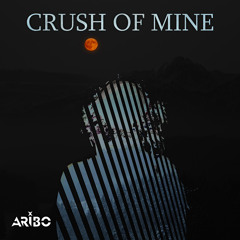 Crush of Mine