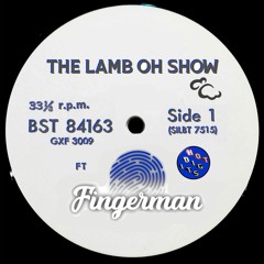 The Lamb Oh Show Ft Fingerman
