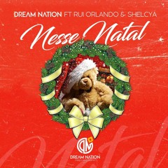 DREAM NATION FAMILY- Nesse Natal