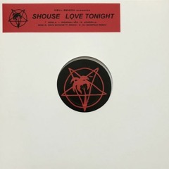 Shouse - Love Tonight (HIJCKD Remix)