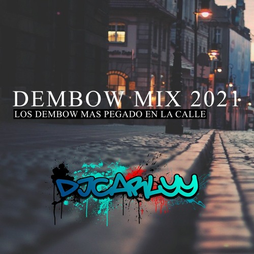 DEMBOW MIX 2021 - El Alfa El Jefe ❌ El Mayor Clasico ❌ Bulin 47 ❌ Tokischa ❌ Rochy RD ❌ Vakero