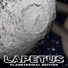 Lapetus - Planetesimal Edition