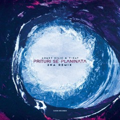 Ahmet Kilic & V - Dat - Prituri Se Planinata (2NA Remix)