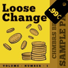 Loose Change - Chmbrs Beats