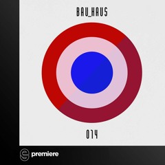 Premiere: Carleo - T.R.O.H (The Rhythm Of The House) - BAU_HAUS