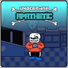 Underswap Apathetic - Phase 2 - Official - Demented Dunking - Rework #1