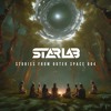 StarLab - Stories From Outer Space 004 [DJ Set] DJ mix artwork - Electronic music tracklist cover image
