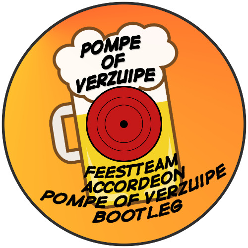 Feestteam - Accordeon(Pompe Of Verzuipe Bootleg)
