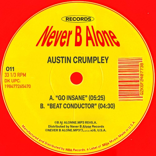 Austin Crumpley - "Go Insane" [011A]
