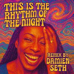 The Rhythm Of The Night REMIX