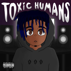Toxic Humans