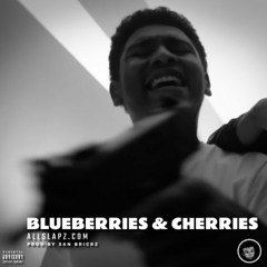 blueberries & cherries - yatta, rio, allblack, lou deezi, yn jay, bay area detroit type beat