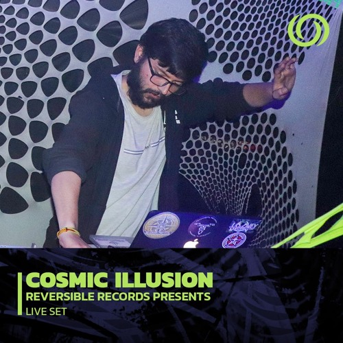 COSMIC ILLUSION | Reversible Records Presents | 18/11/2022