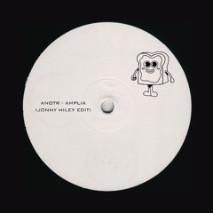 ANOTR - Amplia (Jonny Hiley Edit) FREE DOWNLOAD