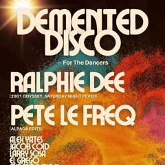 Jacob Coid - Demented Disco with Ralphie Dee & Pete Le Freq 21st Sept 2024