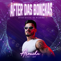 AFTER DAS BONEKAS - LIVE SET
