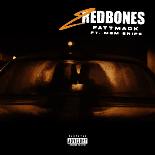 2 Redbones (feat. MGM Snipe)