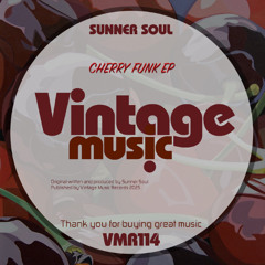 Sunner Soul pres Cherry Funk EP [VMR114]