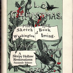 [DOWNLOAD] eBooks Old Christmas From The Sketch Book of Washington Irving