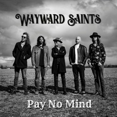 Pay No Mind