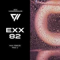 Max Freeze - Miss U [Preview]
