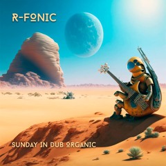 Sunday In Dub Organic