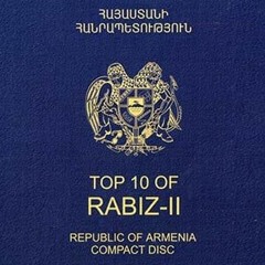 Grisha Aghaxanyan - Pagh Aghpyuri Mot(Top 10 of Rabiz vol.2)