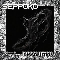Seppoko - Dissolution