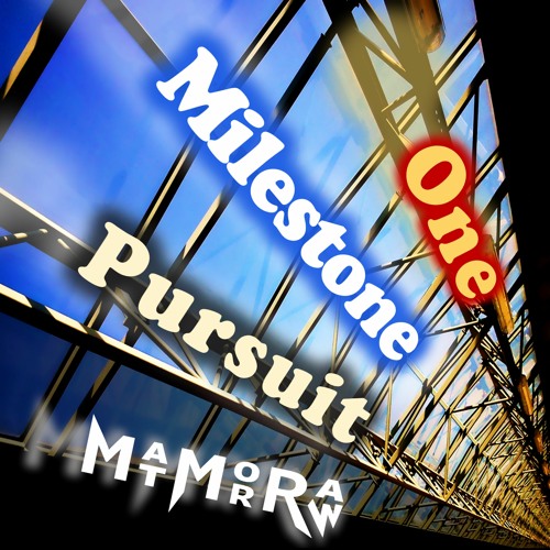 Pursuit Milestone One