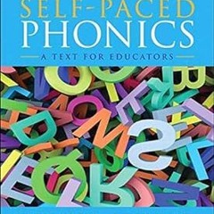 @* Self-Paced Phonics: A Text for Educators BY: Roger S. Dow (Author),G. Thomas Baer (Author) !Save#
