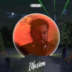 OKIN - FESTIVAL ILLUSION 2022