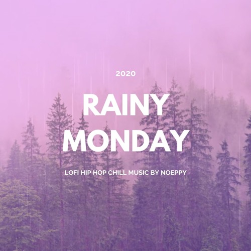 Rainy Monday