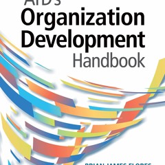 READ/DOWNLOAD ATD's Organization Development Handbook free