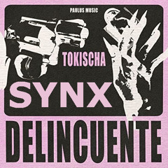 DELINCUENTE (SYNX EDIT)
