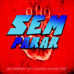 SEM PARAR