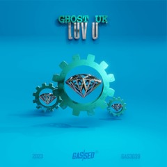 GHOSTUK - LUV U [Free Download]