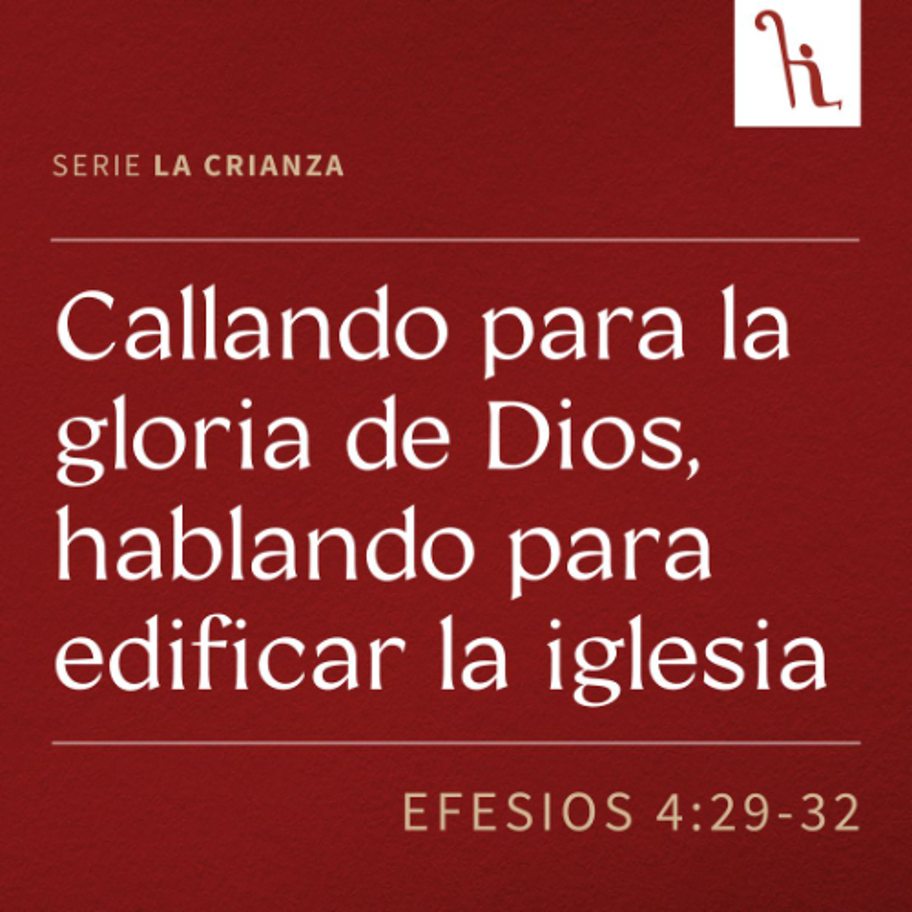Callando para la gloria de Dios, hablando para edificar la iglesia episode artwork