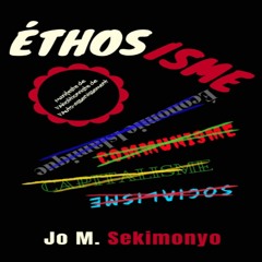 ETHOSISME - Preface (2022) Jo M. Sekimonyo