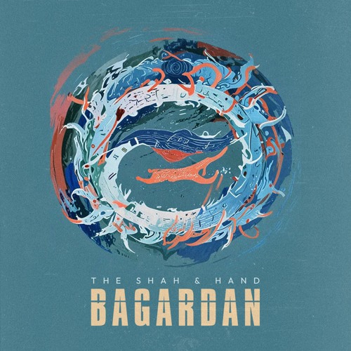 The Shah & Hand - Bagardan