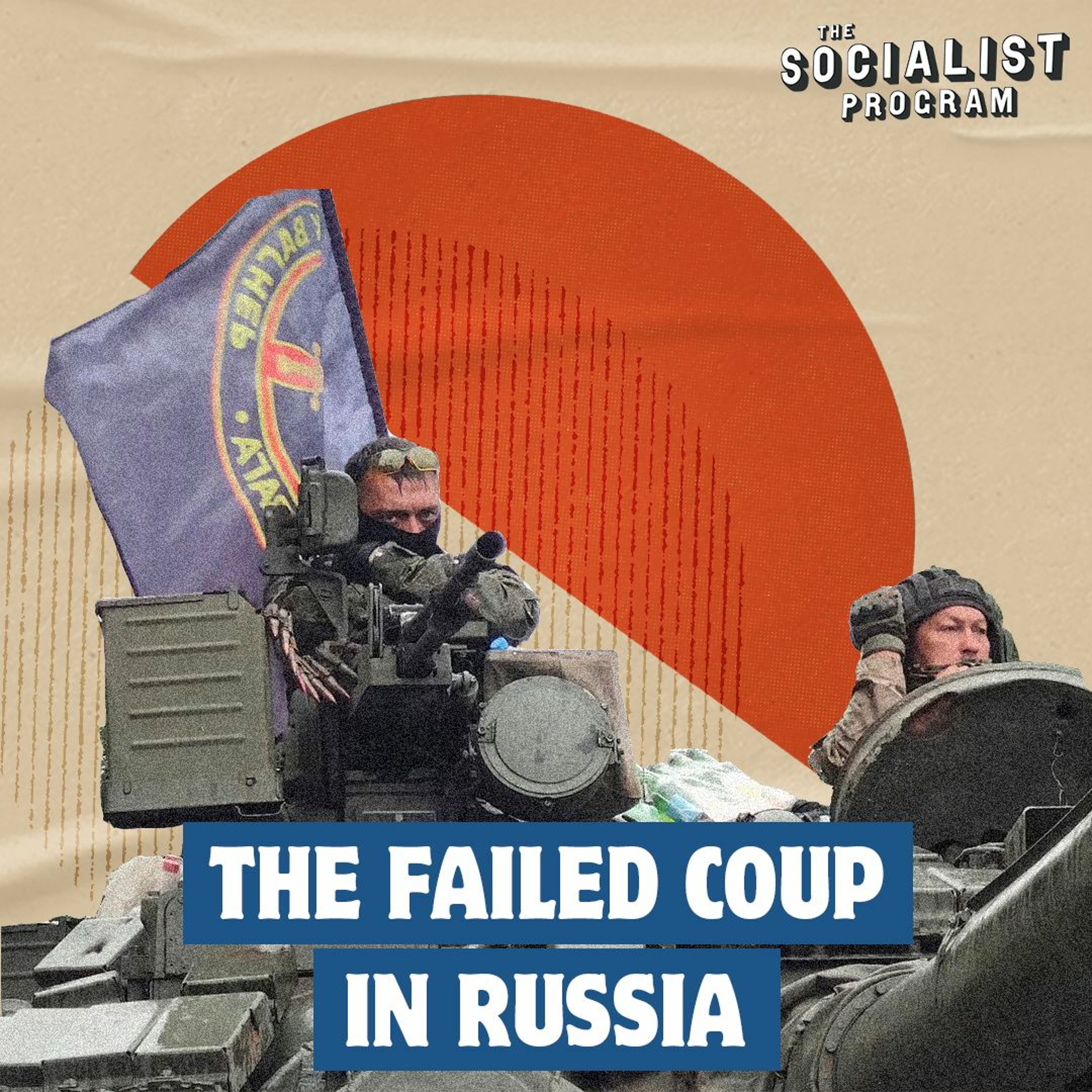 The Failed Coup in Russia: Preliminary Assessment [Brian Becker Seminar Preview]